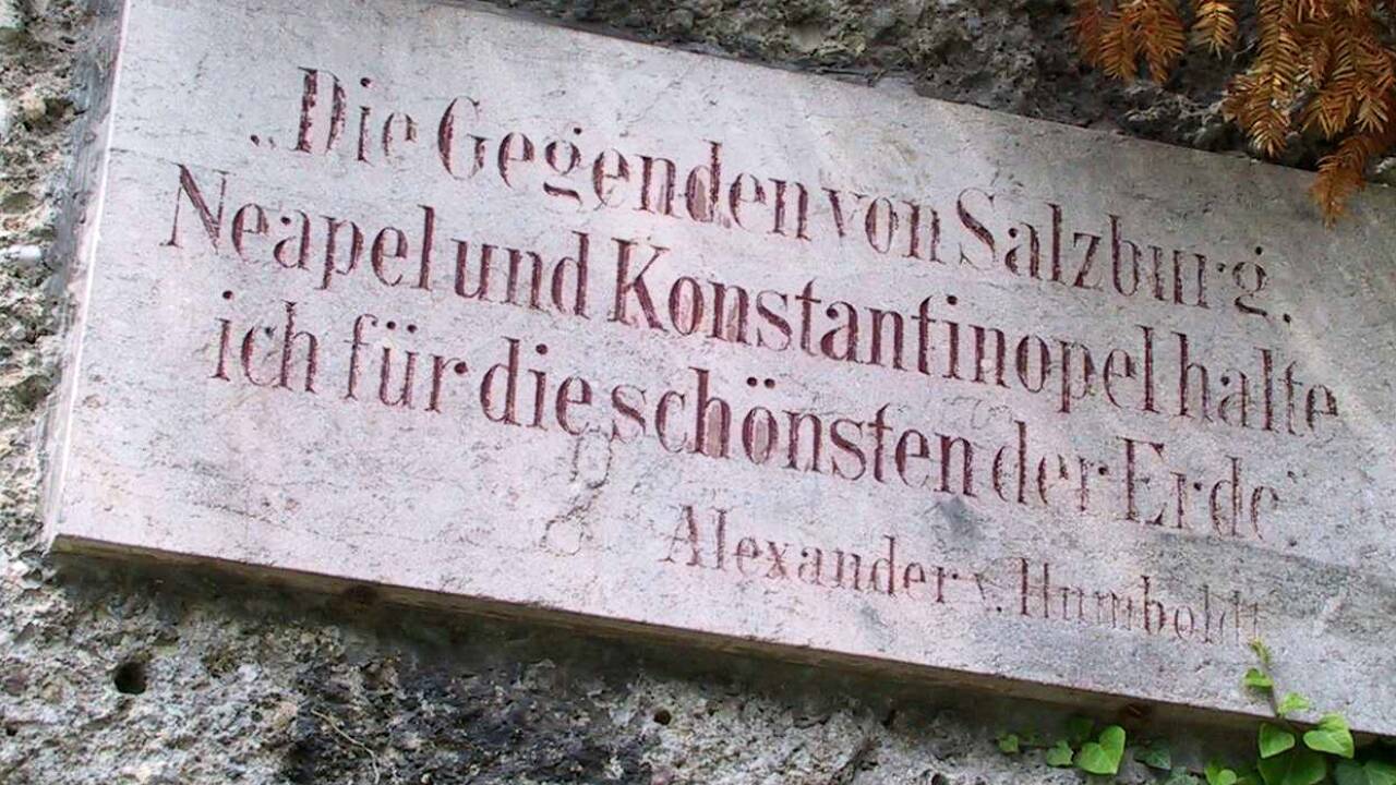 Ob wahr oder falsch: Das vermeintliche Humboldt-Zitat wurde am Mönchsberg auf einer Marmortafel verewigt.  