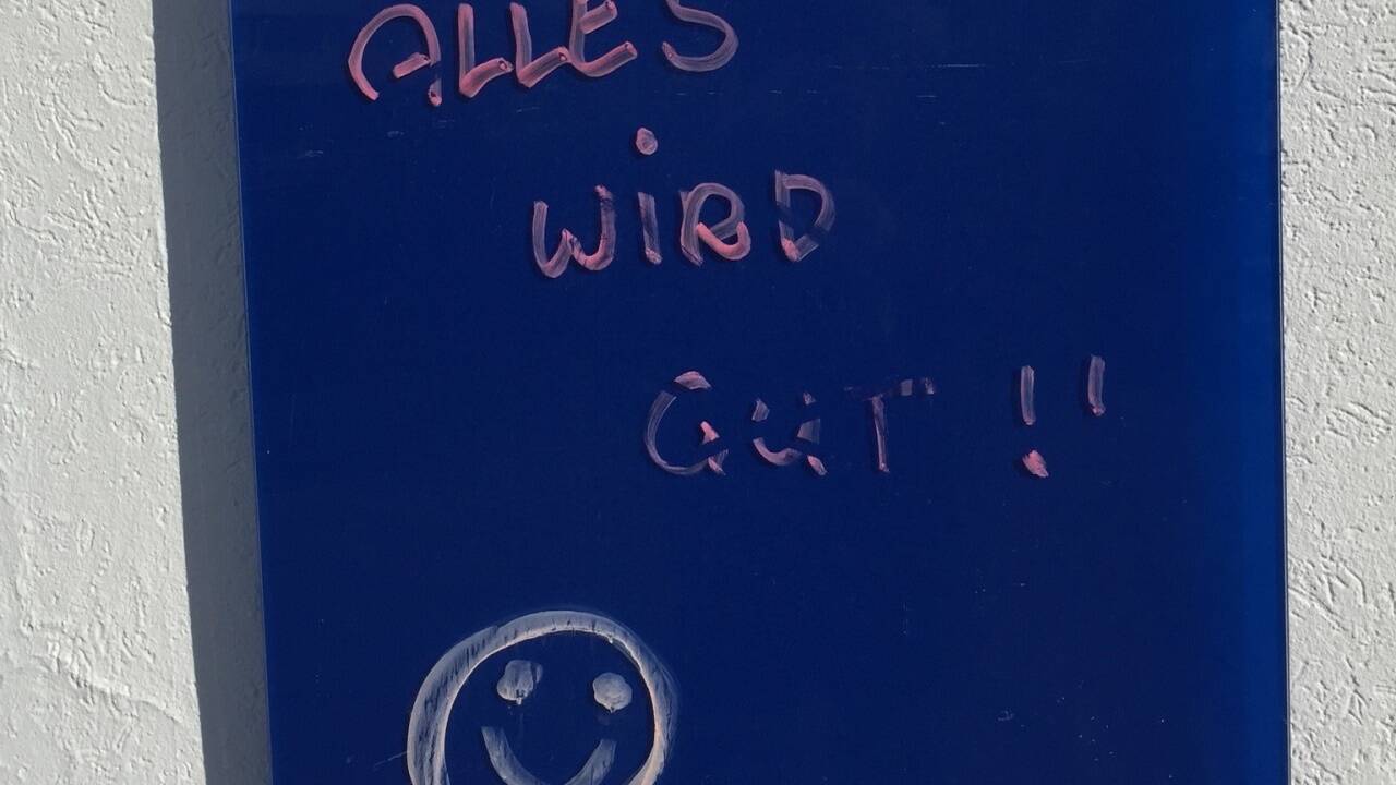Alles wird gut. Hoffentlich. ak 