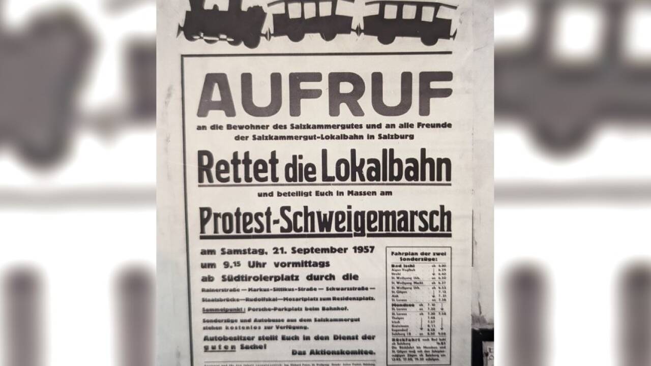 Im September 1957 wurde zum Protest gegen die Einstellung der Ischlerbahn aufgerufen. Im September 1957 wurde zum Protest gegen die Einstellung der Ischlerbahn aufgerufen.