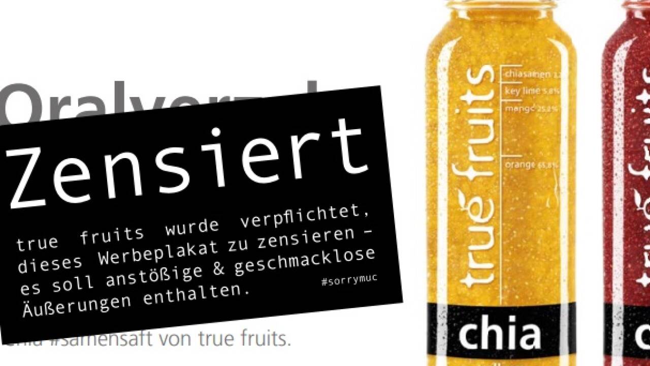 In München wurden bereits 2016 drei Plakate von True Fruits verboten. So sah die „zensierte“ Version aus. 