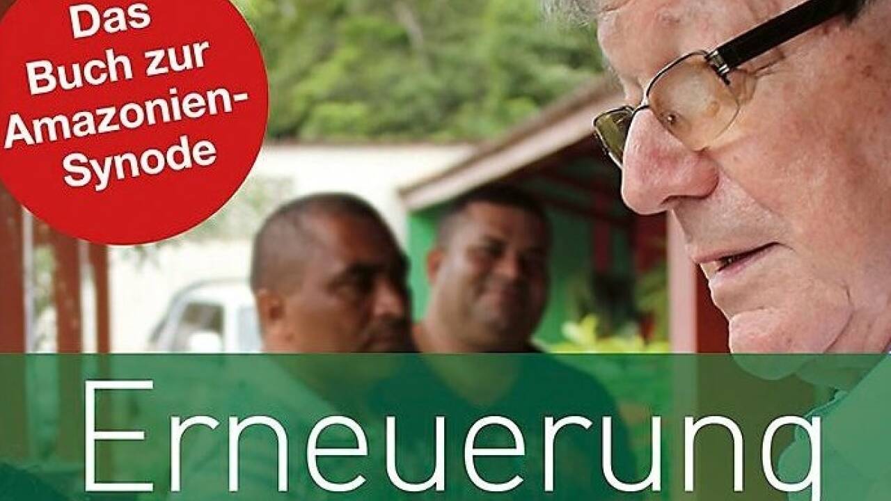 Das neue Buch: Erwin Kräutler: „Erneuerung jetzt – Impulse zur Kirchenreform aus Amazonien“, Tyrolia 2019. 