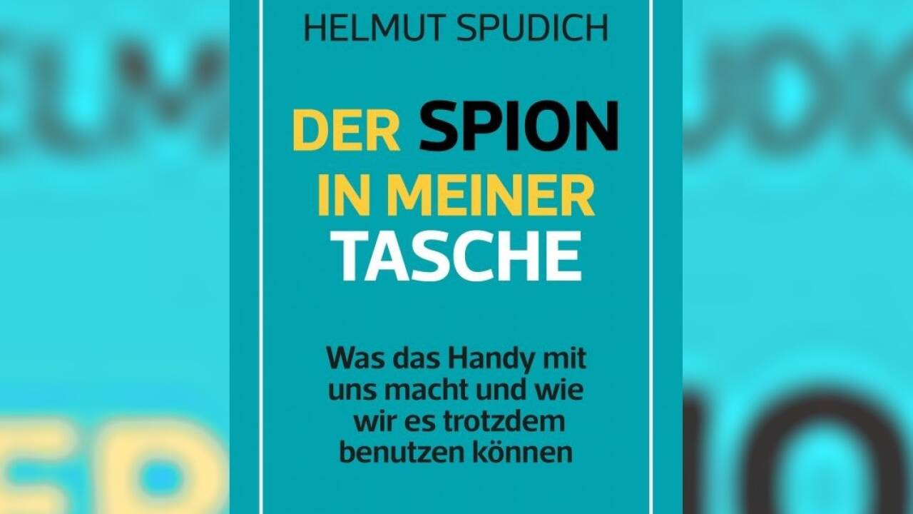 Helmut Spudichs neues Buch „Der Spion in meiner Tasche“. 