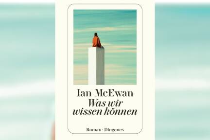 <Schriftwechsel14>Buch: Ian McEwan, „Was wir wissen können“, aus dem Englischen von Bernhard Robben, 480 Seiten, Diogenes, Zürich 2025. </Schriftwechsel14> 