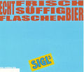 Echt Frisch Süffig Flaschenbier blau Sigl.jpg