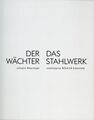 Der Wächter Das Stahlwerk.jpg