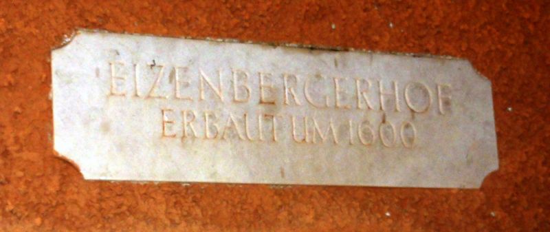 Datei:Eizenbergerhof erbaut um 1600.jpg