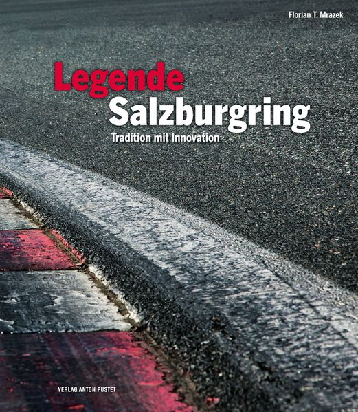 Datei:Salzburgring Traditon mit Innovation.jpg
