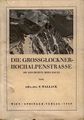 Grossglockner Hochalpenstrasse Wallack 1949.jpg
