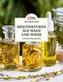 Heiltinkturen aus Wald und Wiese.jpg