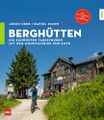 Berghütten Die schönsten Tagestouren mit dem Mountainbike und EMTB.jpg