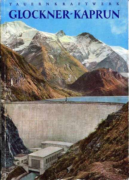Datei:Tauernkraftwerk Glockner-Kaprun (Buch).jpg