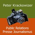 Peter Krackowizer Public Relations Presse Journalismus.jpg